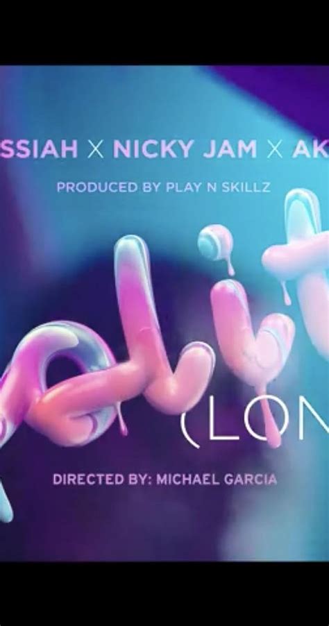 Messiah Feat Nicky Jam And Akon Solito Lonely 2019 News Imdb