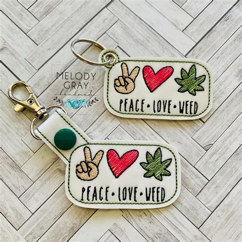 Peace Love Weed Snap Tab Eyelet Keyfob Embroidery Design Digital