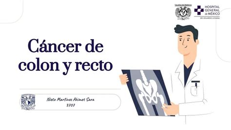 Cáncer de colon y recto clase IOVANNY CRUZ OJEDA uDocz