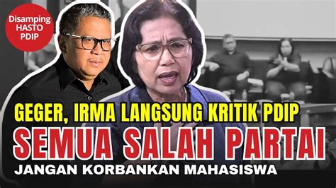 Irma Nasdem Kritik Disamping Hasto PDIP Ini Salah Partai Jangan