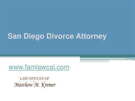 Ppt San Diego Divorce Attorney Powerpoint