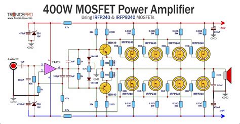 Mosfet Amplifier Circuit Using Irfp9240 And Irfp240 400w