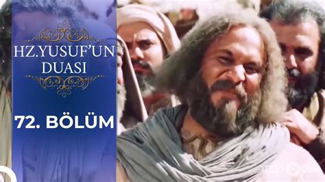 Hz Yusufun Kardeşleri Hz Yusufun Duası Youtube