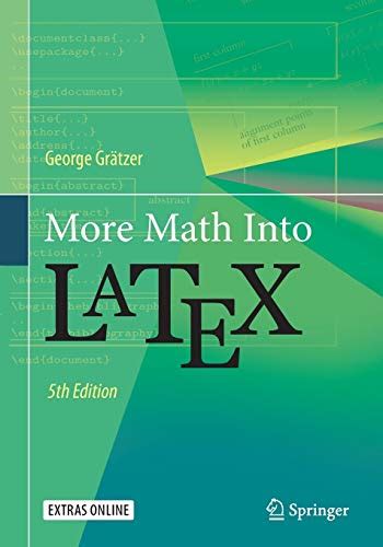 More Math Into Latex Gr Tzer George Amazon Books