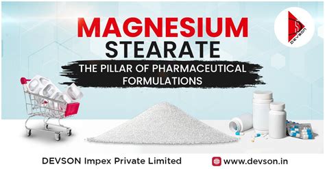 Magnesium Stearate: The Pillar of Pharmaceutical Formulations