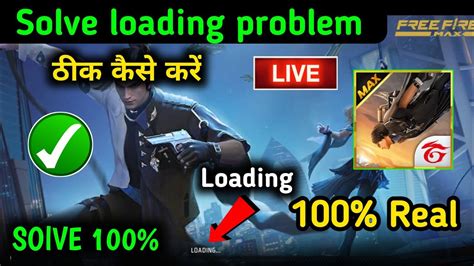 Free Fire Max Loading Problem How To Solve Ff Max Loading Problem