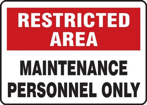 Maintenance Personnel Only Restricted Area Safety Sign MADM943