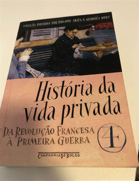 Livro História da Vida Privada Vol 4 Livro Companhia Das Letras