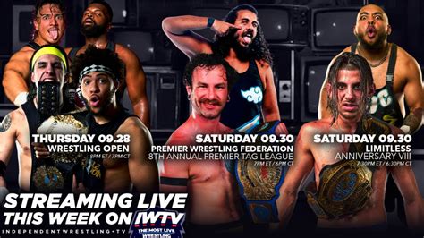 Live This Week On Iwtv Limitless Wrestling Open Pwf News