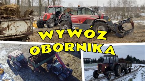 Oporowe Rozpocz Cie Sezonu Wyw Z Obornika Ursus C Zetor