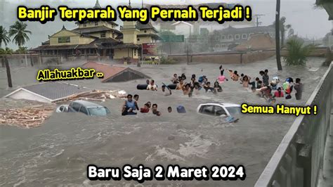 Indonesia Kembali Berduka Baru Saja Banjir Dahsyat Sapu Pemukiman