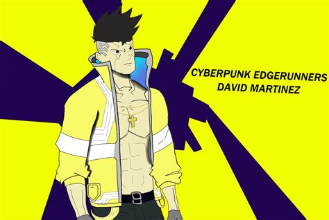 David from Cyberpunk Edgerunners. Still Learning the basics of art but ...