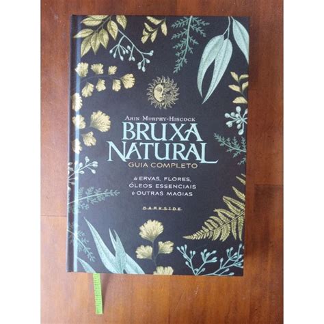 Bruxa Natural Guia Completo Arin Murphy Hiscock Shopee Brasil