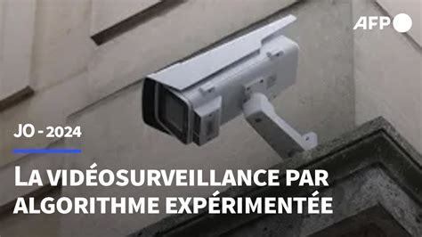 La Vid Osurveillance Algorithmique L Preuve Des Jo Afp Youtube