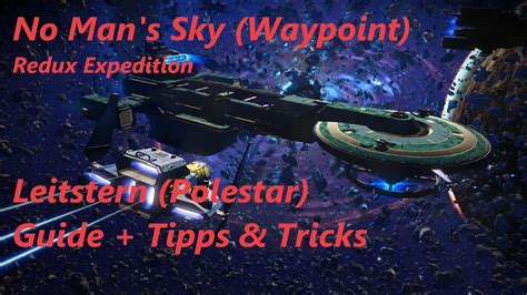 No Man S Sky Waypoint 4 08 Redux Expedition Leitstern Polestar