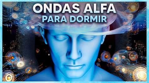 ONDAS ALFA tono puro Música para un Sueño Profundo DUERME