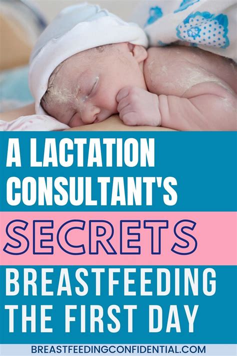 Breastfeeding Your Newborn The First Day All You Need To Know