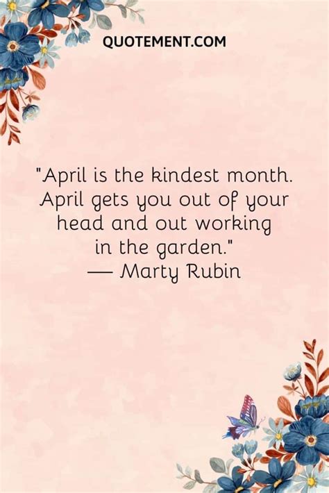 Awesome List of 70 April Quotes To Spring Into The Season