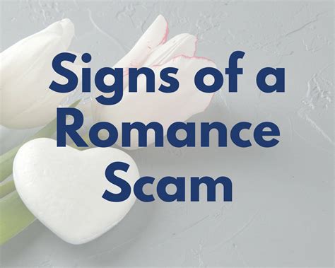 Romance Scams First National Bank Of Moose Lake