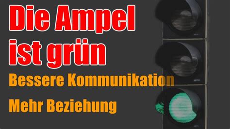 Ampel ist grün das 4 Ohren Modell und seine Kehrseite YouTube