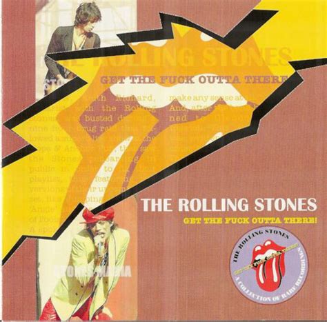 The Rolling Stones Get The Fuck Outta There Cd Discogs