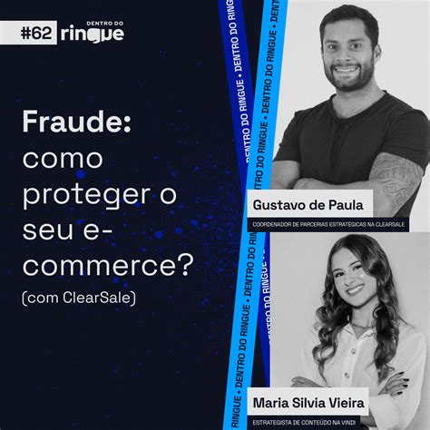 Fraude Como Proteger Seu E Commerce Clearsale