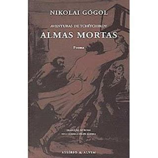 Blog Do Pedro Eloi Almas Mortas Nicolai Vass Lievitch G Gol