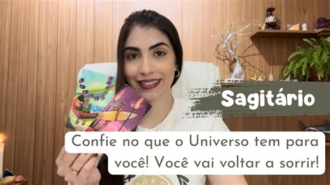 ♐️ SagitÁrio Confie No Que O Universo Tem Para Você 🔥 Você Vai