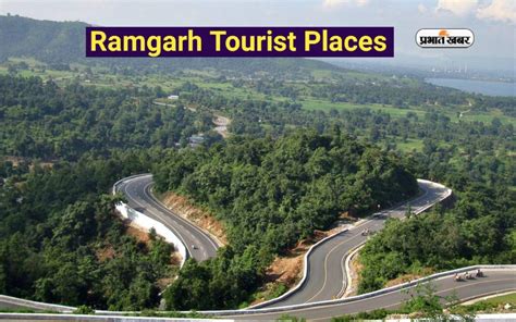 Best Places To Visit In Ramgarh