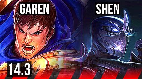 GAREN Vs SHEN TOP 1000 Games NA Grandmaster 14 3 YouTube