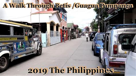 A Walk Through Betis Guagua Pampanga 2019 The Philippines Youtube