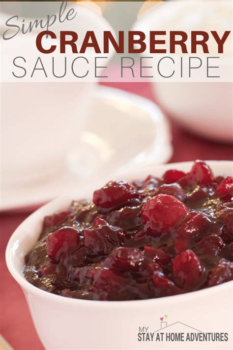 Simple Cranberry Sauce Recipe My Stay At Home Adventures