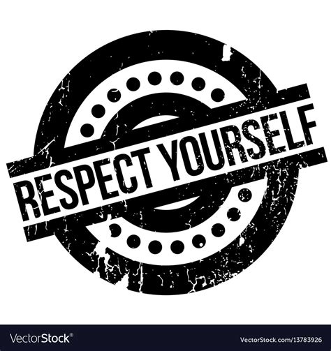 Respect yourself rubber stamp Royalty Free Vector Image