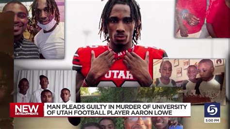 Gunman Pleads Guilty To Murdering University Of Utah Football Player Aaron Lowe Youtube