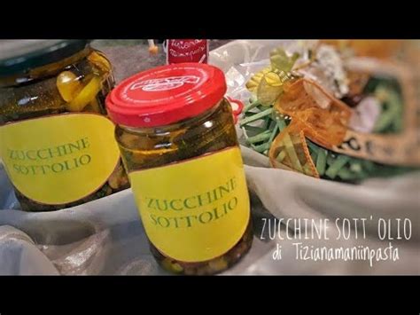 Zucchine Sott Olio Youtube