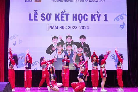 Lễ sơ kết học kỳ I Siêu gay cấn ở ÚM Trường THCS Ngoại ngữ Trường Đại học Ngoại ngữ ĐHQGHN