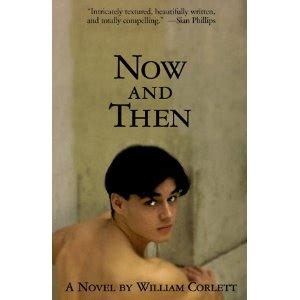 Now And Then By William Corlett Novels Real Stories Williams