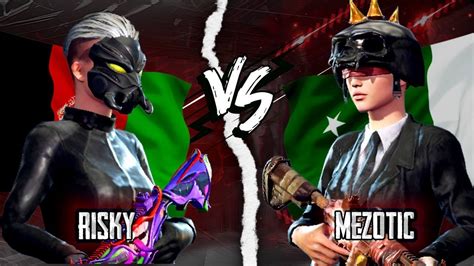 Risky🇦🇫 Vs Mezotic🇵🇰 When Mezotic🇵🇰 Plays Without Files😈 Youtube