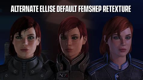 Alternate Ellise Default Femshep Retexture At Mass Effect Legendary Edition Nexus Mods And