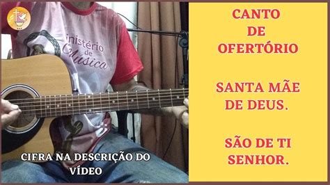 CANTO DE OFERTÓRIO SANTA MÃE DE DEUS MARIA Recebe Senhor este