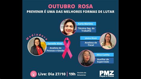 LIVE Outubro Rosa Prevenir é uma das melhores formas de lutar YouTube