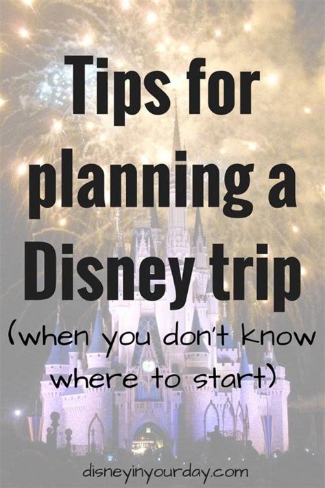 Tips For Planning A Disney Trip When You Don T Know Where To Start