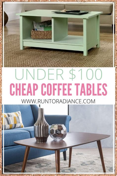 Cheap Coffee Tables: The Ultimate Guide to Coffee Tables Under $100