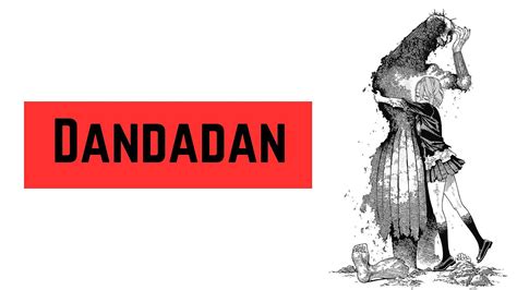 Dandadan Manga Where To Read What To Expect And More