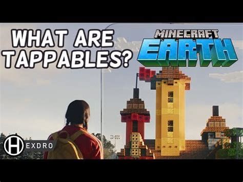 What are Tappables? | Minecraft Earth : r/Minecraft_Earth