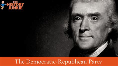 Democratic-Republicans Party Facts, History, and Influence - The ...