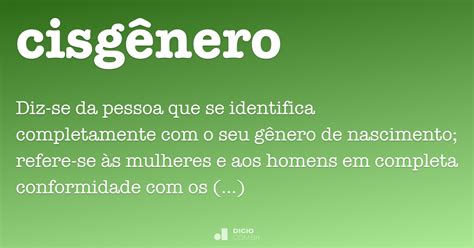 O Que É Um Cisgênero
