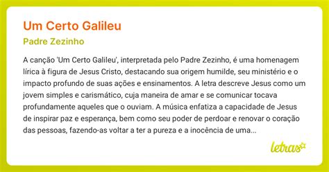 Letra Da Musica Um Certo Galileu - Significado da música UM CERTO GALILEU (Padre Zezinho) - LETRAS.MUS.BR