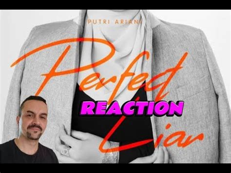 Putri Ariani Perfect Liar Reaction Youtube