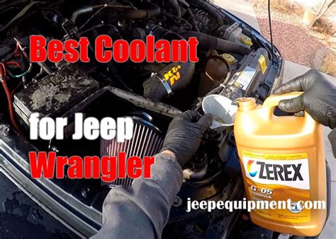 Jeep Wrangler Jk Coolant Type